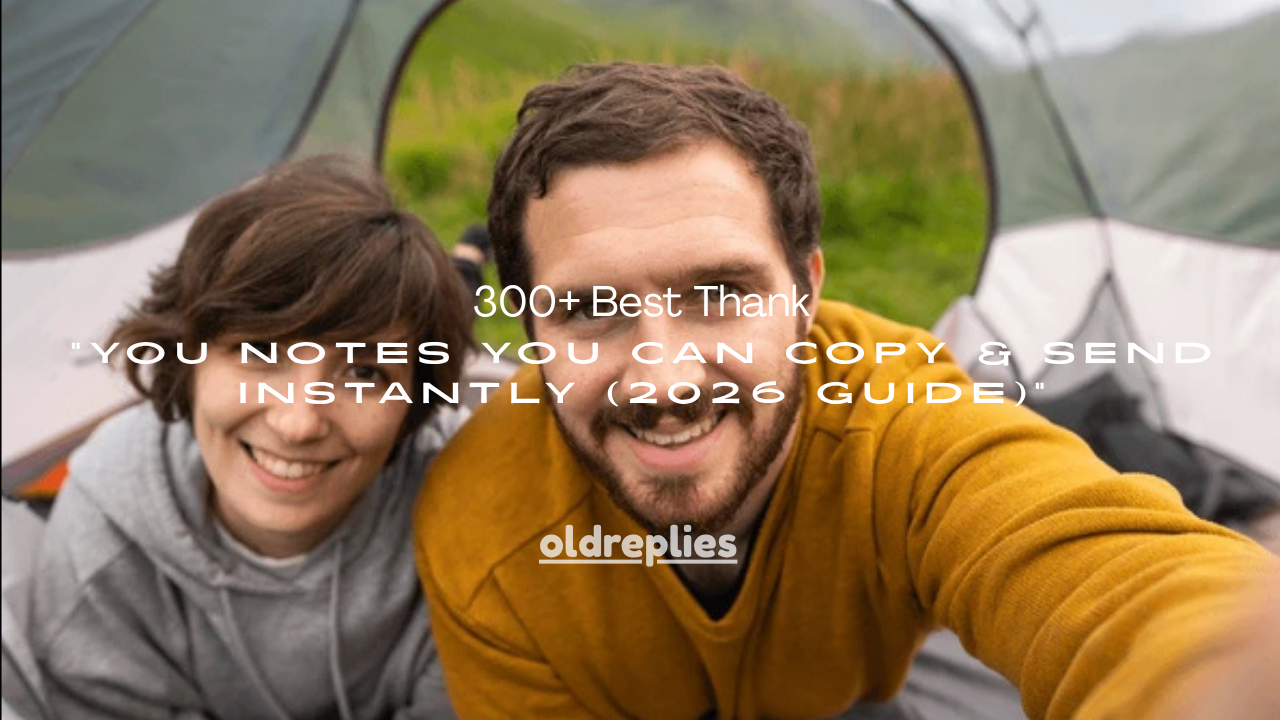 300+ Best Thank You Notes You Can Copy & Send Instantly (2026 Guide)